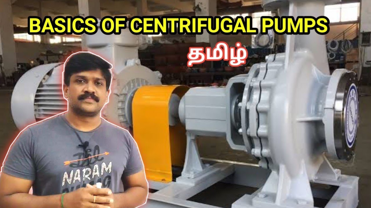 Basics of Centrifugal Pump | Utility systems | Tamil | Lohisya media