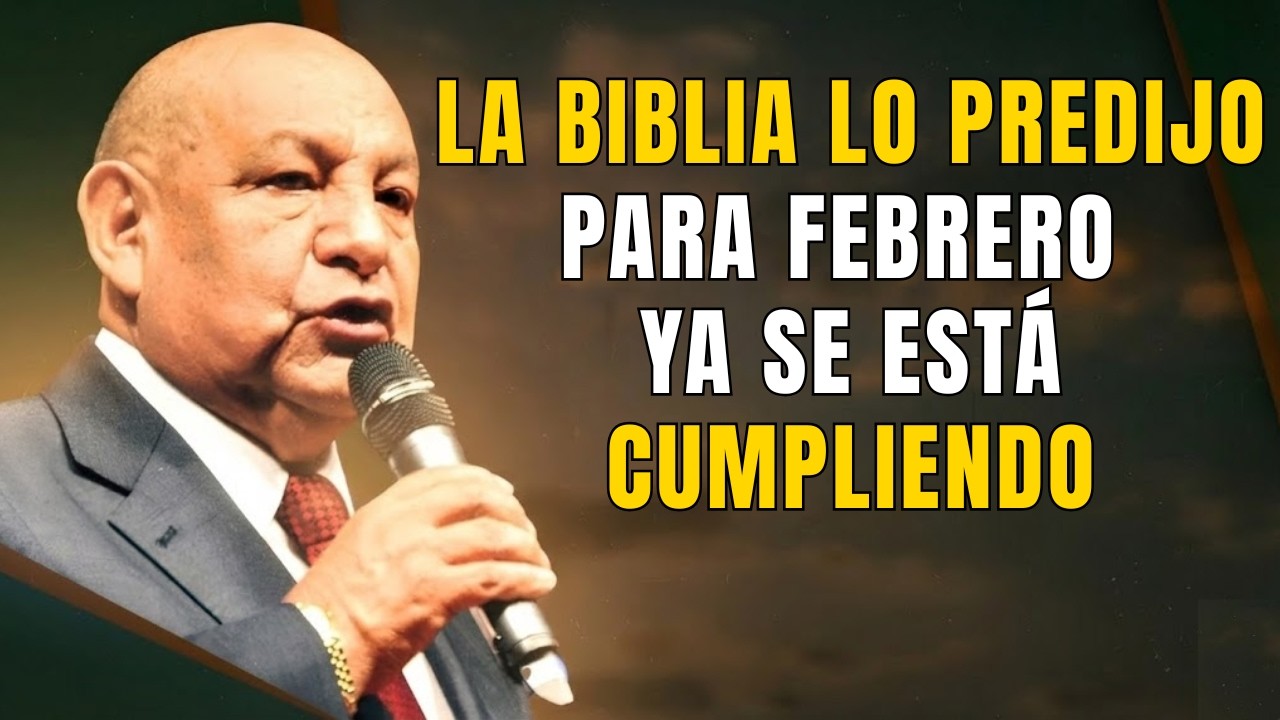 Alejandro Bullón Predicas - La Biblia lo predijo para febrero: ya se está cumpliendo