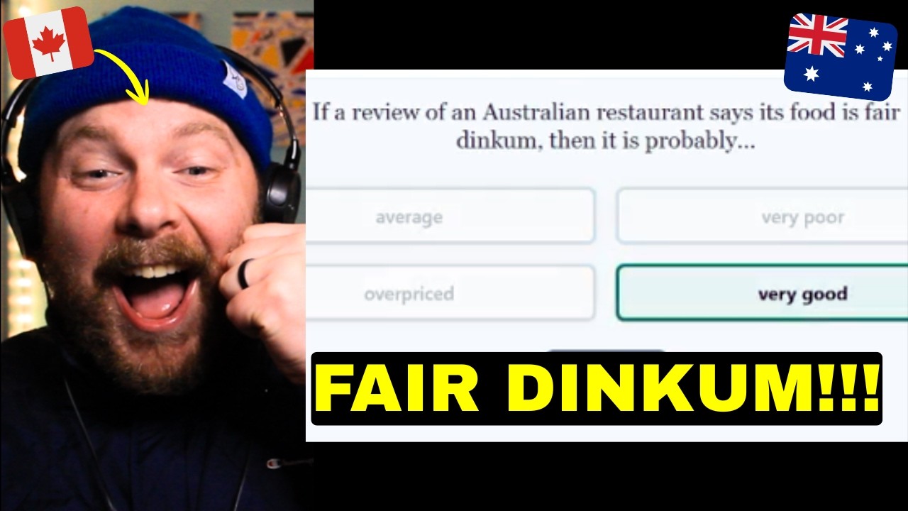 A Canadian Takes a Australian Vocabulary Quiz...