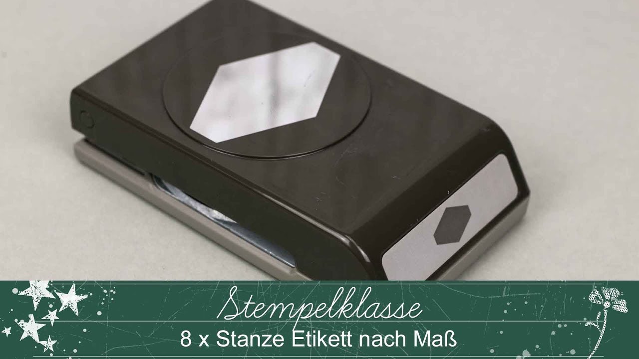 Stempelklasse #48 | 8 Möglichkeiten für die Stanze Etikett nach Maß | Stampin' Up!