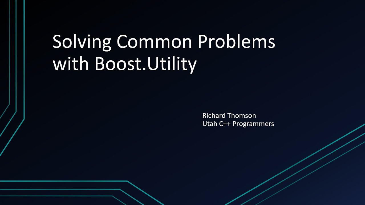 Solving Common Problems with Boost Utility