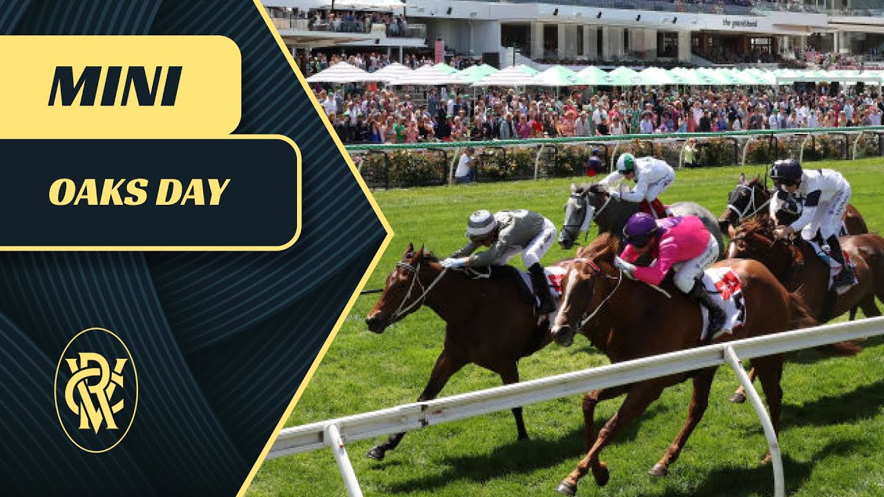 Crown Oaks Day Mini: Melbourne Cup Carnival | Wide World of Sports