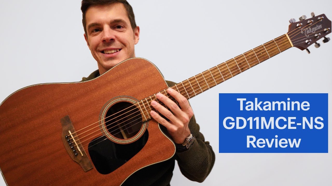 Takamine GD11MCE-NS acoustic guitar review