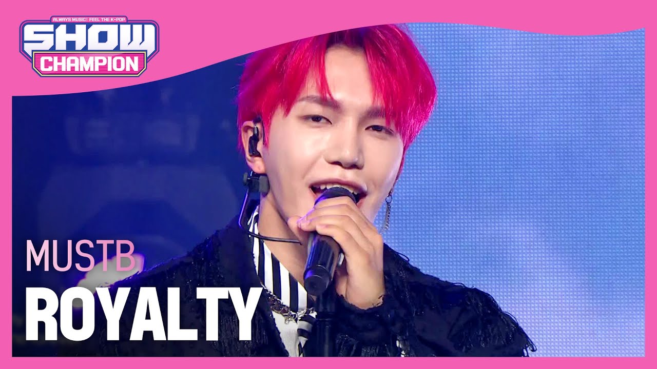 MUSTB - ROYALTY (머스트비 - 로열티) l Show Champion l EP.472