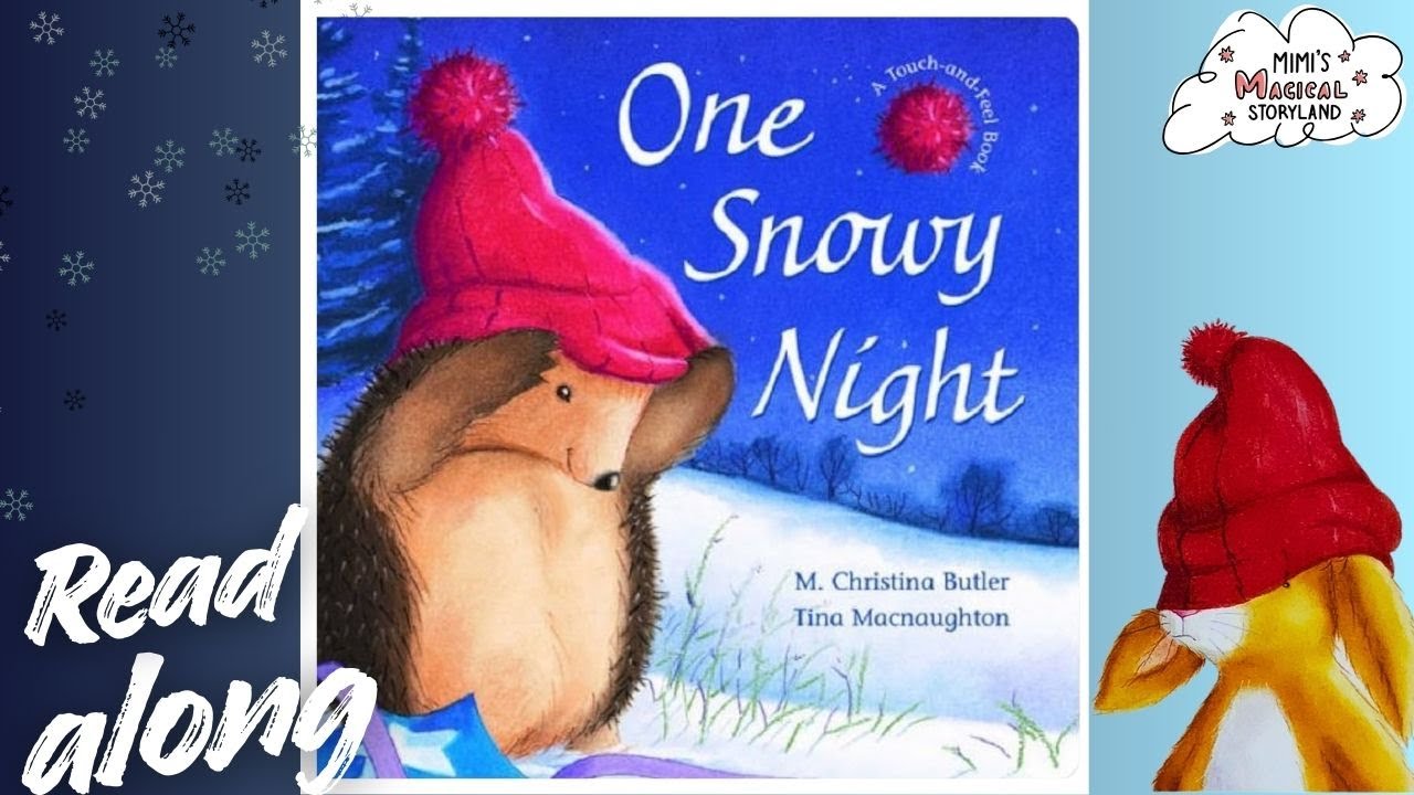 One Snowy Night | Read-Along with Mimi's Magical Storyland