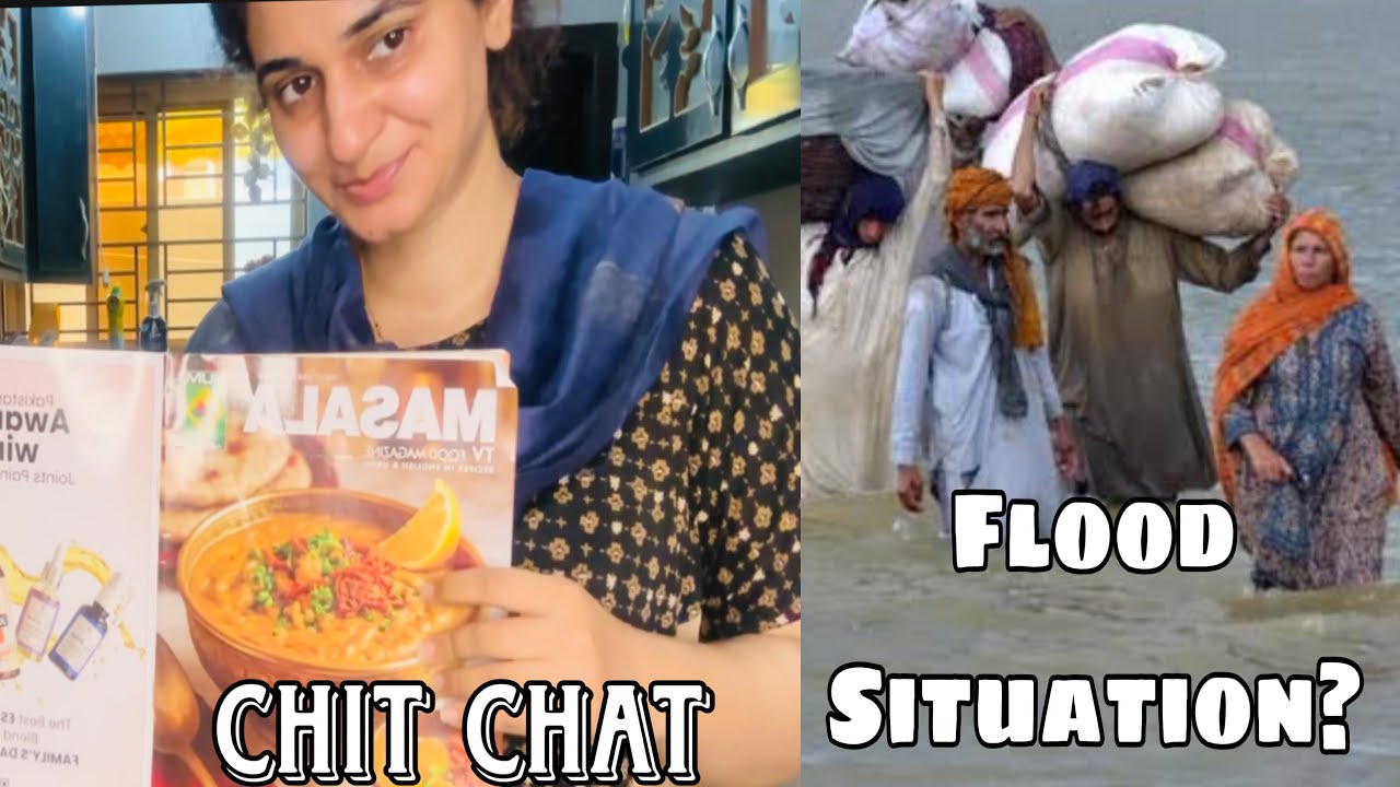 Why YouTube Remove my subscribers? 🤯| Flood situation in Pakistan | chit chat with me 😎