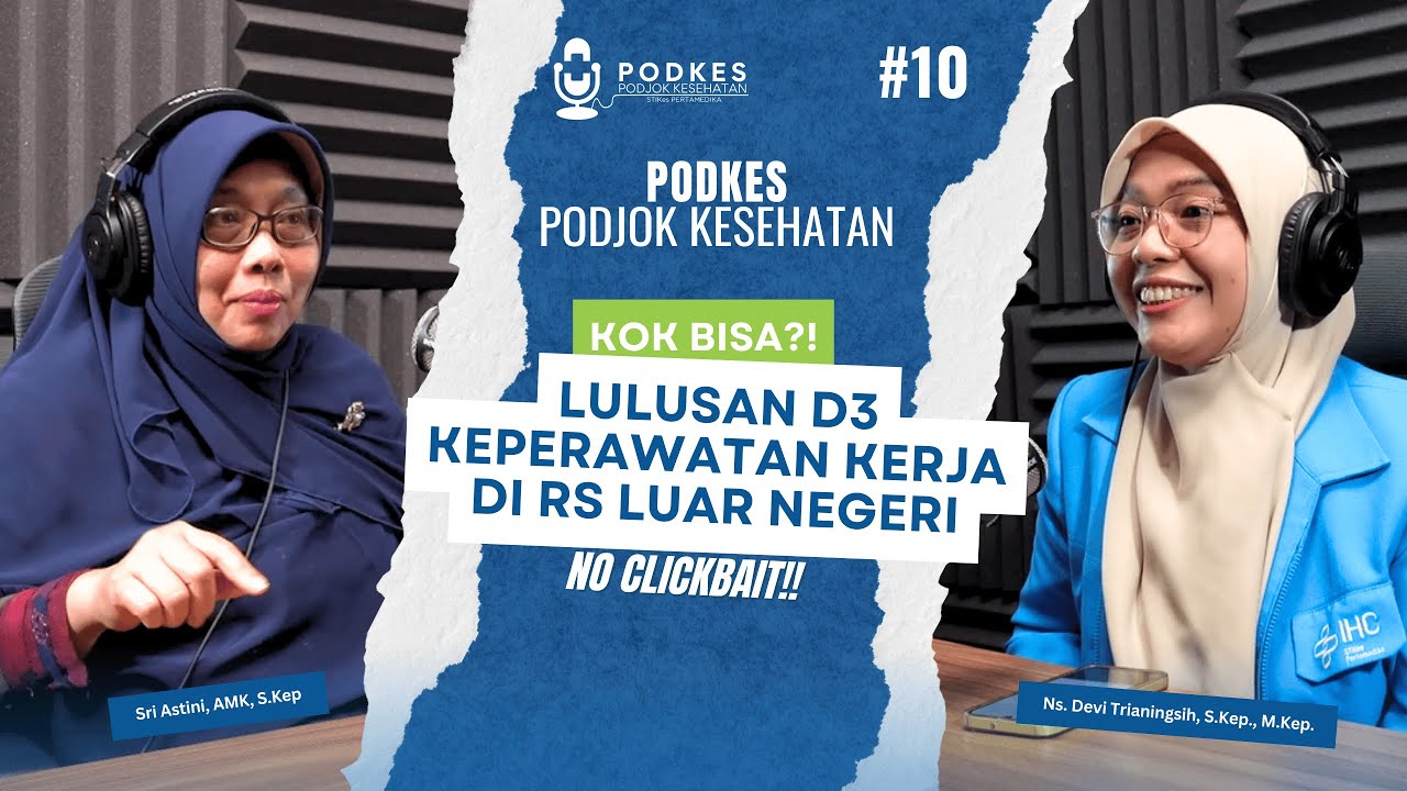 PODKES - KOK BISA?! LULUSAN D3 KEPERAWATAN KERJA DI RS LUAR NEGERI!