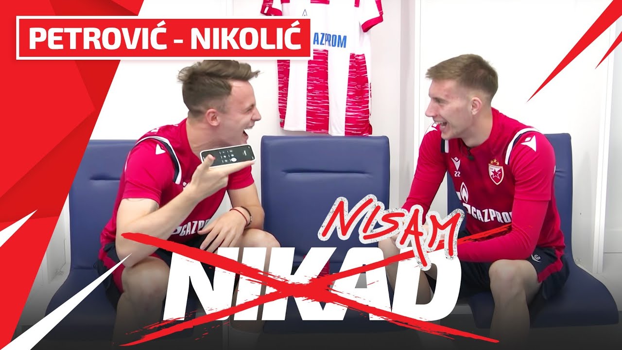NIKAD NISAM: Petrović - Nikolić