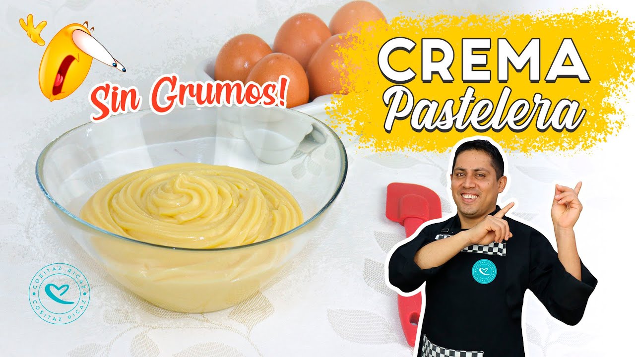 Cómo preparar Crema Pastelera SIN GRUMOS - paso a paso / Cositaz Ricaz