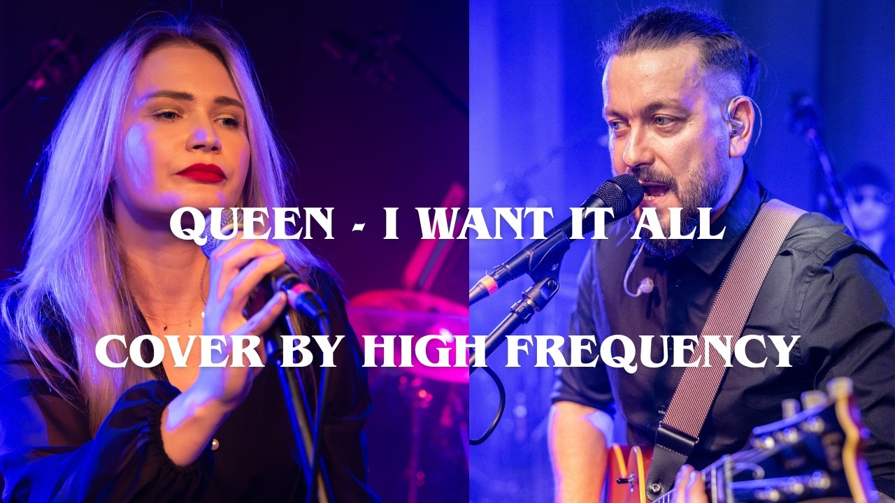 'I Want It All' (Queen) cover by High Frequency