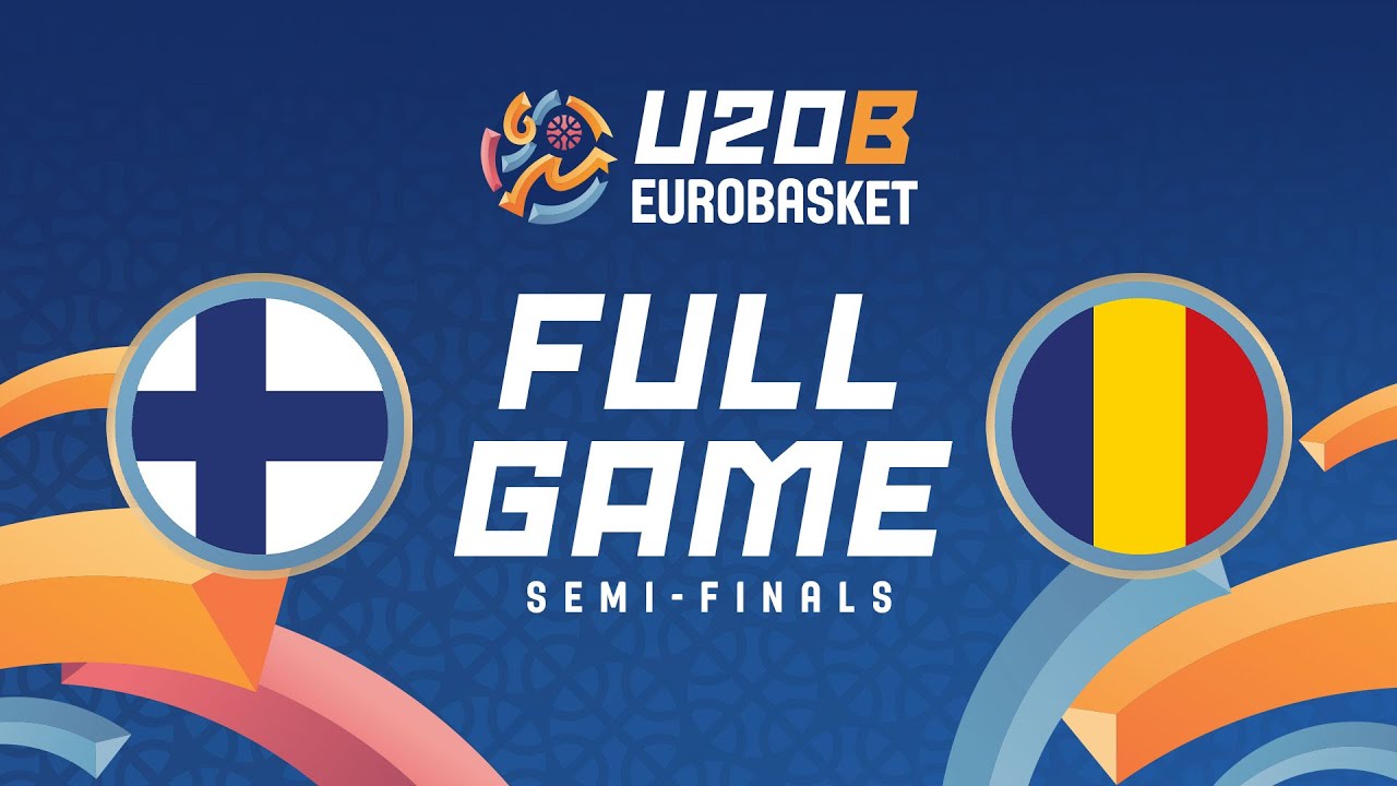 Semi-Finals | Finland v Romania | FIBA U20 EuroBasket 2024 Division B