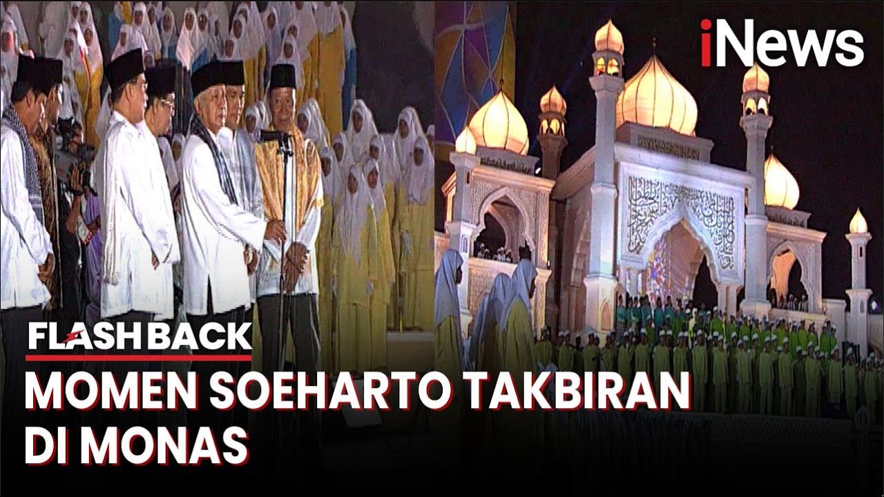 Soeharto Kumandangkan Takbir dalam Gema Zikir Akbar di Monas Tahun 1998 | Flashback