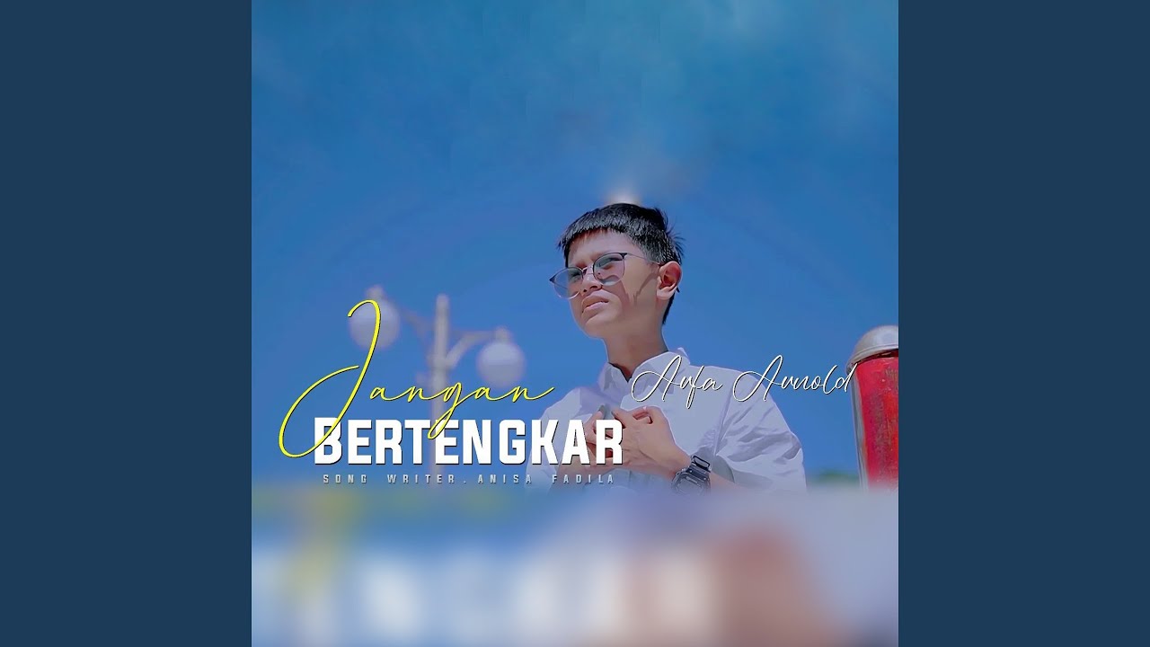 Jangan Bertengkar