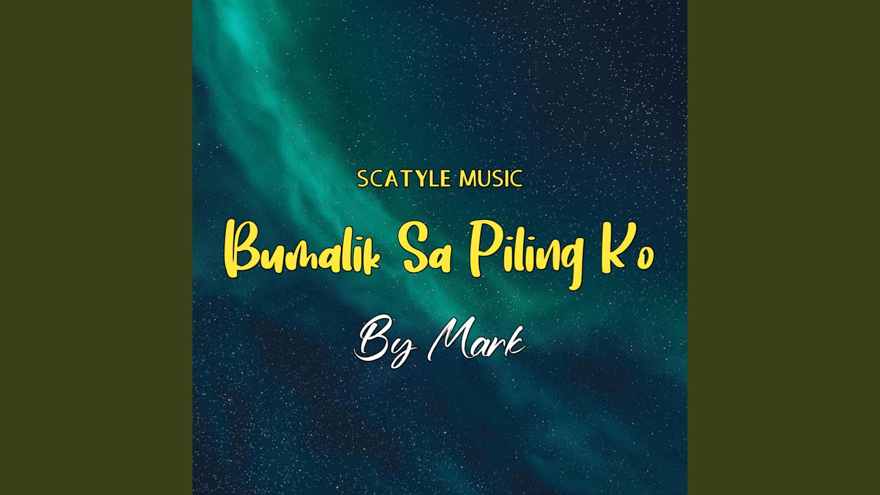 Bumalik Sa Piling Ko (feat. Mark)