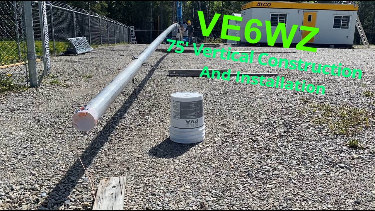 How to Build a 75' vertical Antenna
