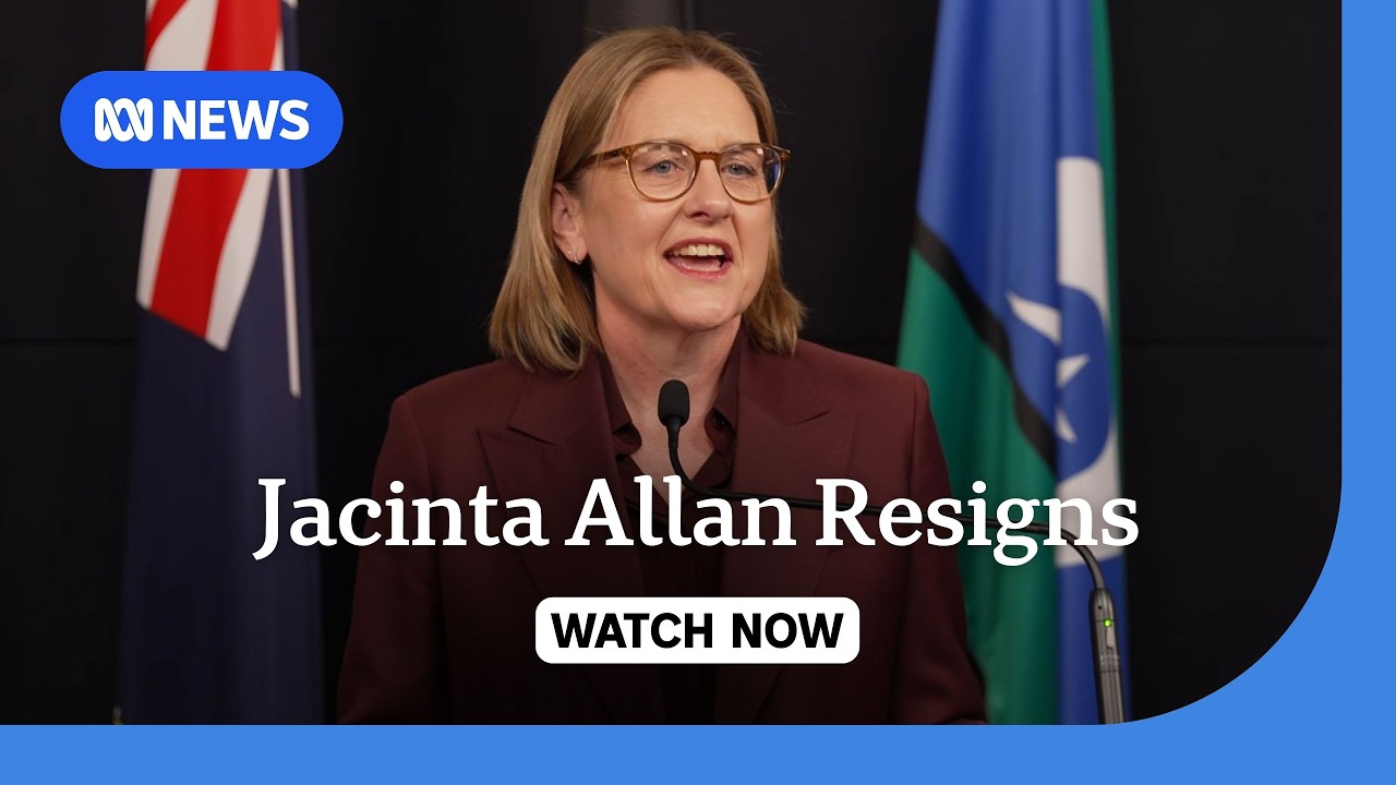 IN FULL: Jacinta Allan resigns as Victorian premier and Labor leader | ABC NEWS