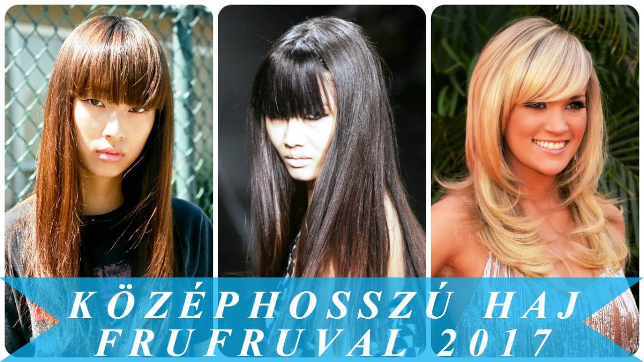 Középhosszú haj frufruval 2017