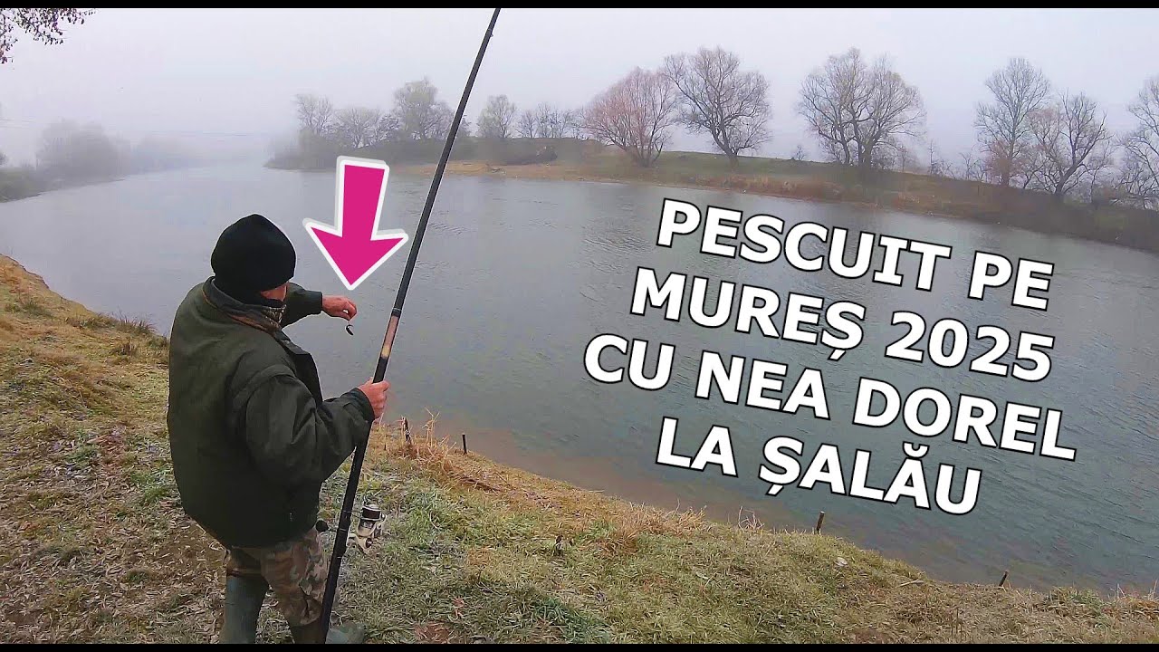 PRIMUL Pescuit pe MURES 2025 cu Nea DOREL si cu Ianosi la ȘALĂU