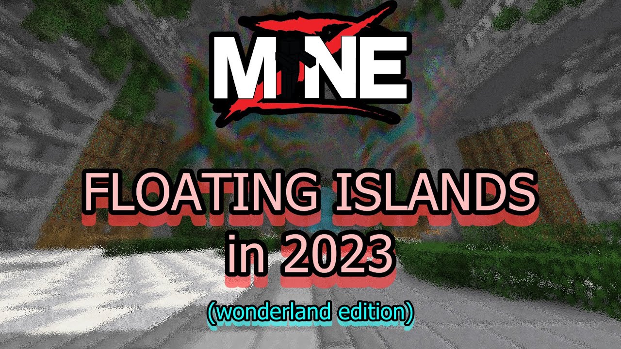MineZ - Floating Islands in 2023