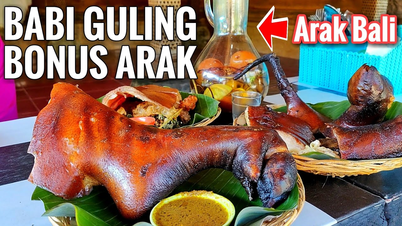MAKAN BABI GULING BONUS ARAK BALI - BABI GULING VENGKUNG