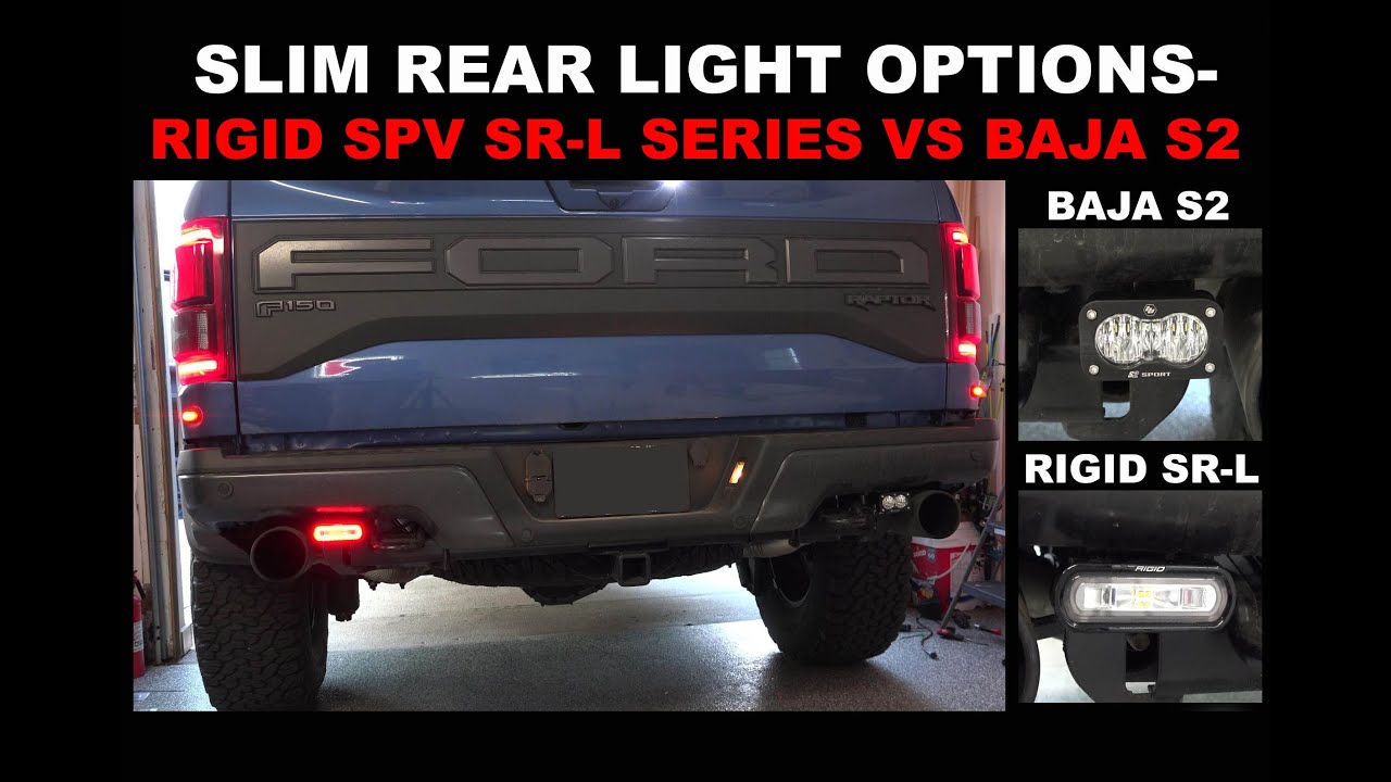 Задние фонари RAPTOR 2017–2020 BAJA DESIGNS S2 против жестких SR-L RADIANCE FORD F-150 2018 2019 ...