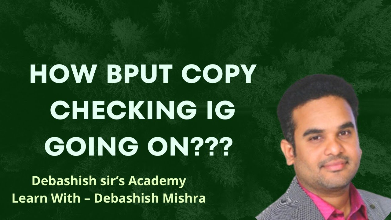 BPUT Semester Copy checking is Loose or Strict.