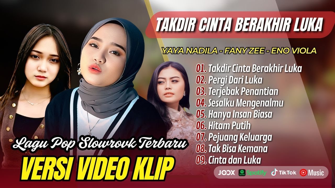 TAKDIR CINTA BERAKHIR LUKA - Yaya Nadila | PERGI DARI LUKA - Fany Zee || POP MELAYU TERPOPULER