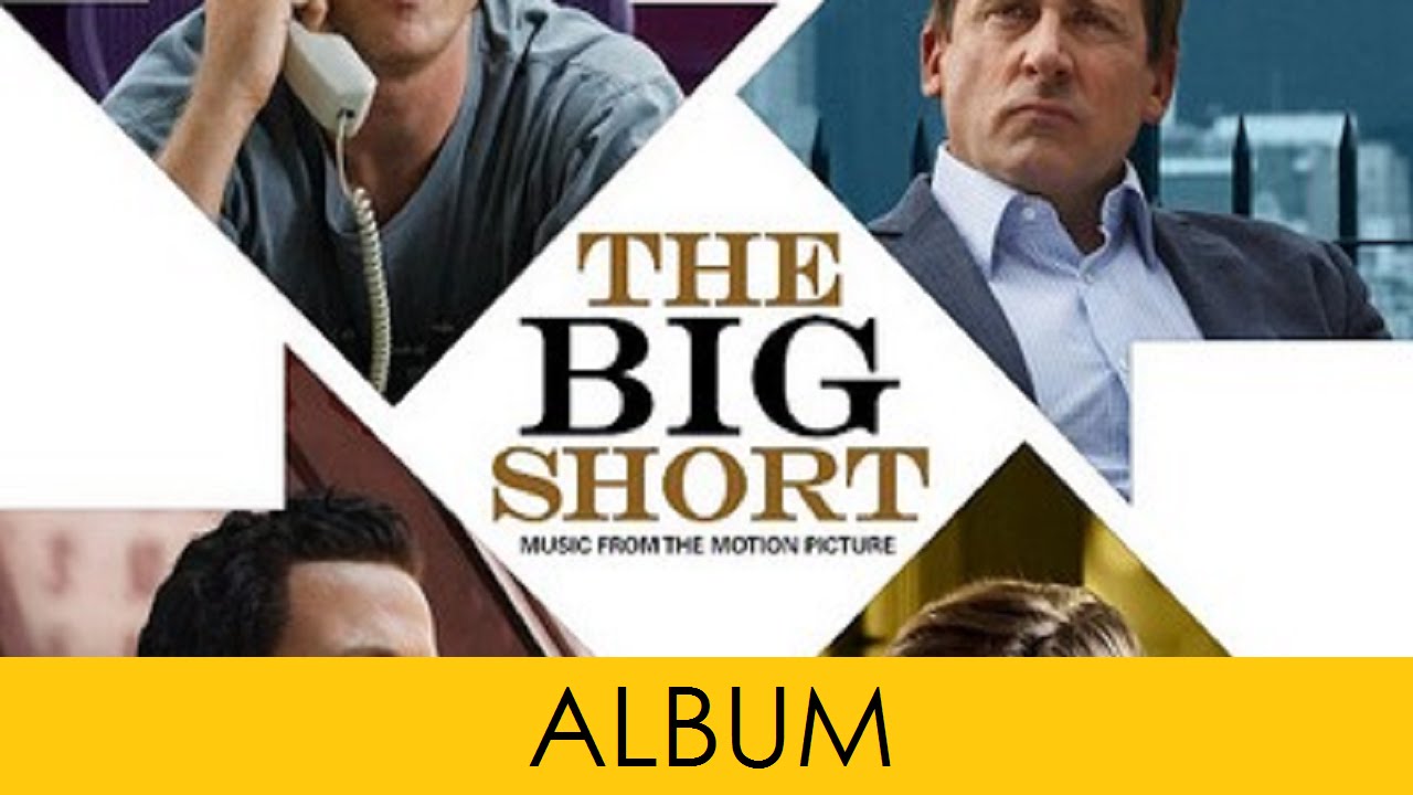 The Big Short FULL SOUNDTRACK 02 OST By Nicholas Britell Official