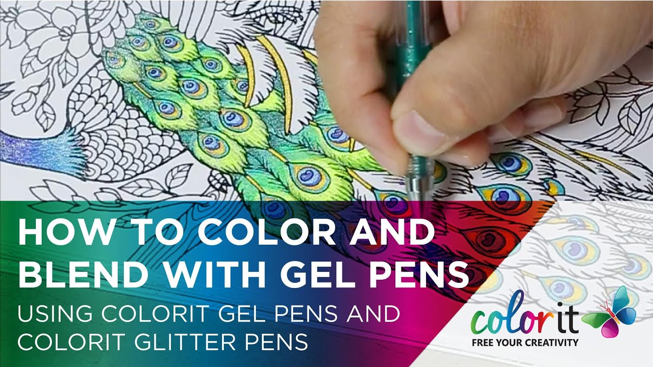 How to Color, Blend, and Care for your Gel pens using ColorIt Gel Pens
