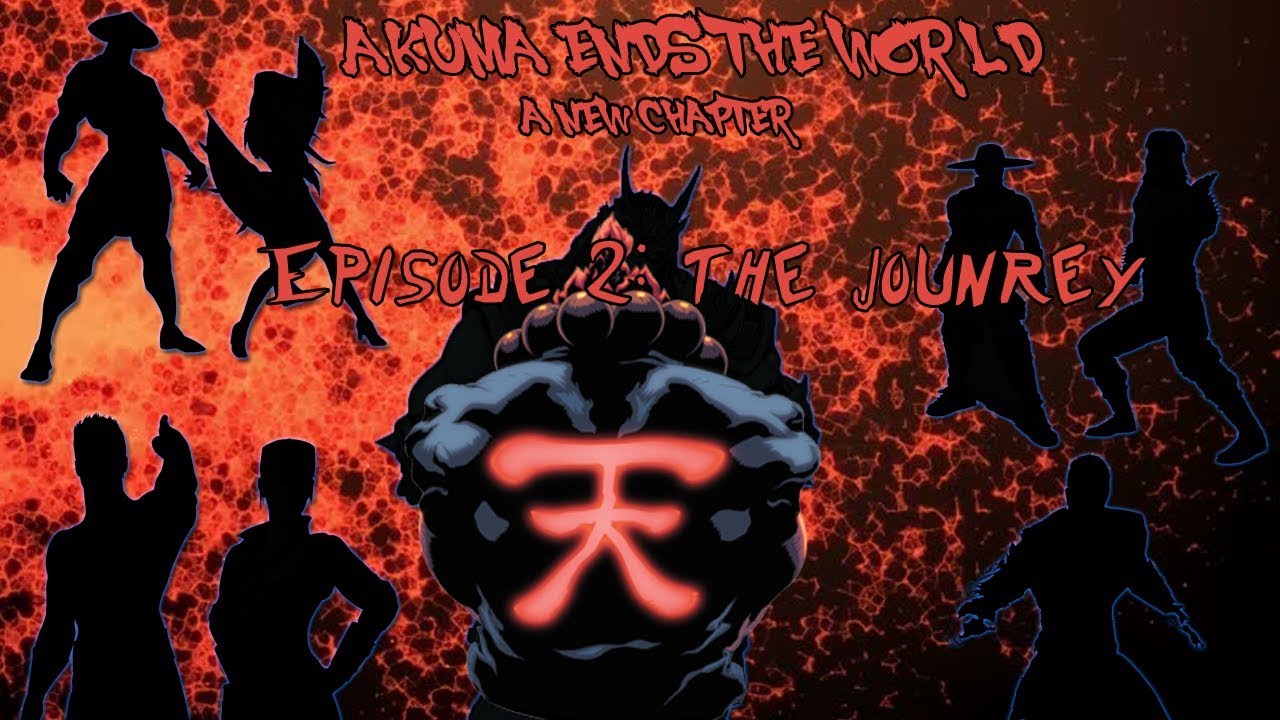 Akuma Ends The World Episode 2: The Journey