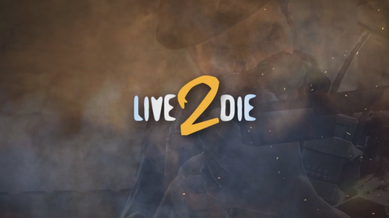 live to die 2