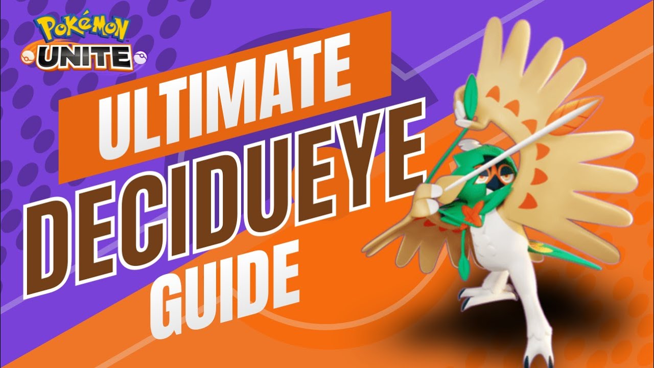 Ultimate Decidueye Guide! Pokemon Unite