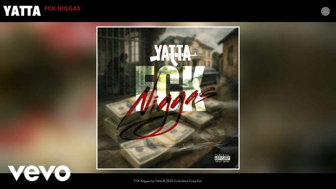 Yatta - FCK Niggas (Official Audio)