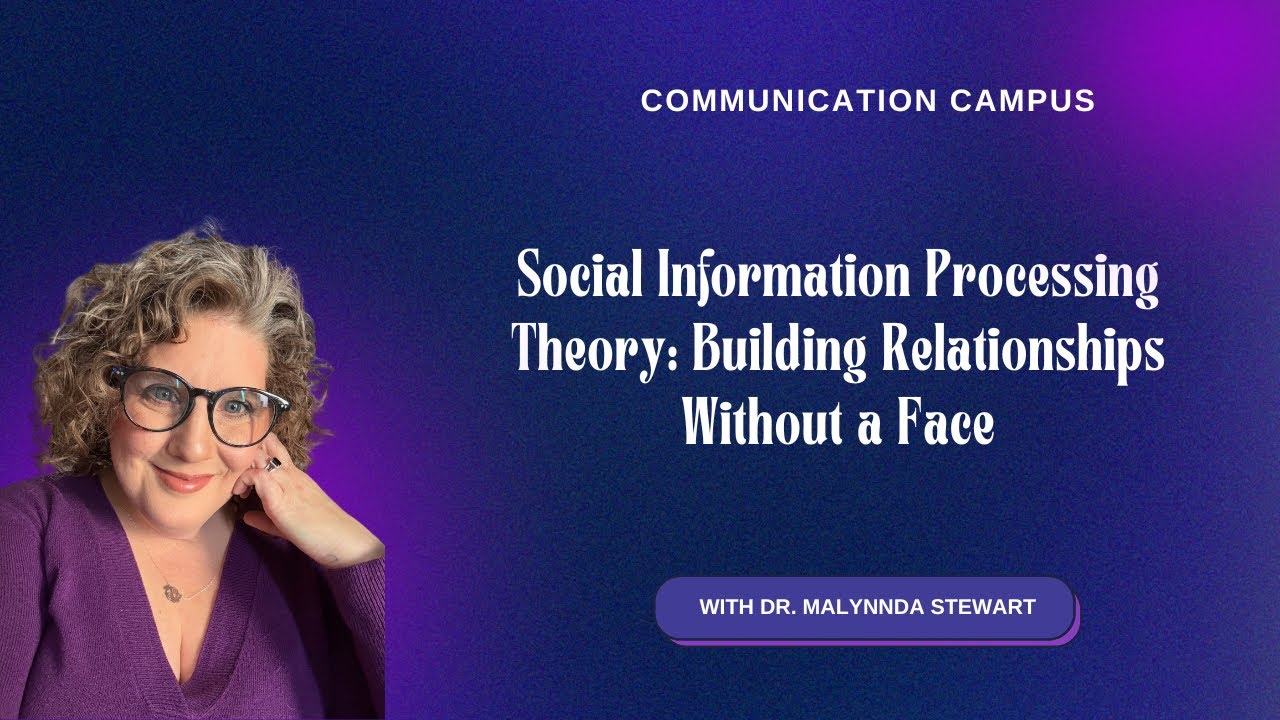 Social Information Processing Theory: Building Relationships Without a Face