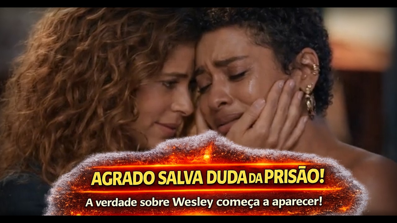 Agrado salva Duda da prisão