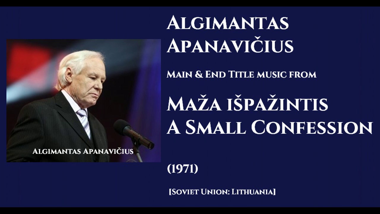 Algimantas Apanavičius: Maža i&scaron;pažintis - A Small Confession (1971)