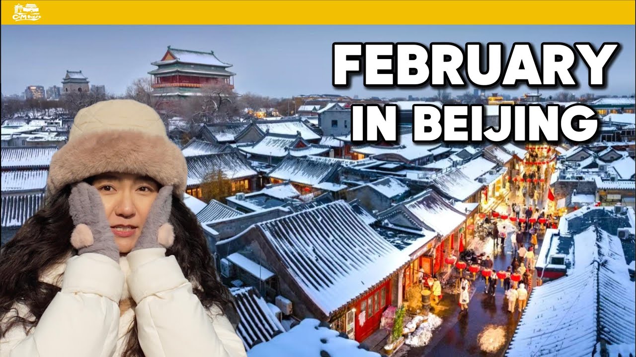 FEBRUARY in Beijing 2026: Weather, Crowds, Activities