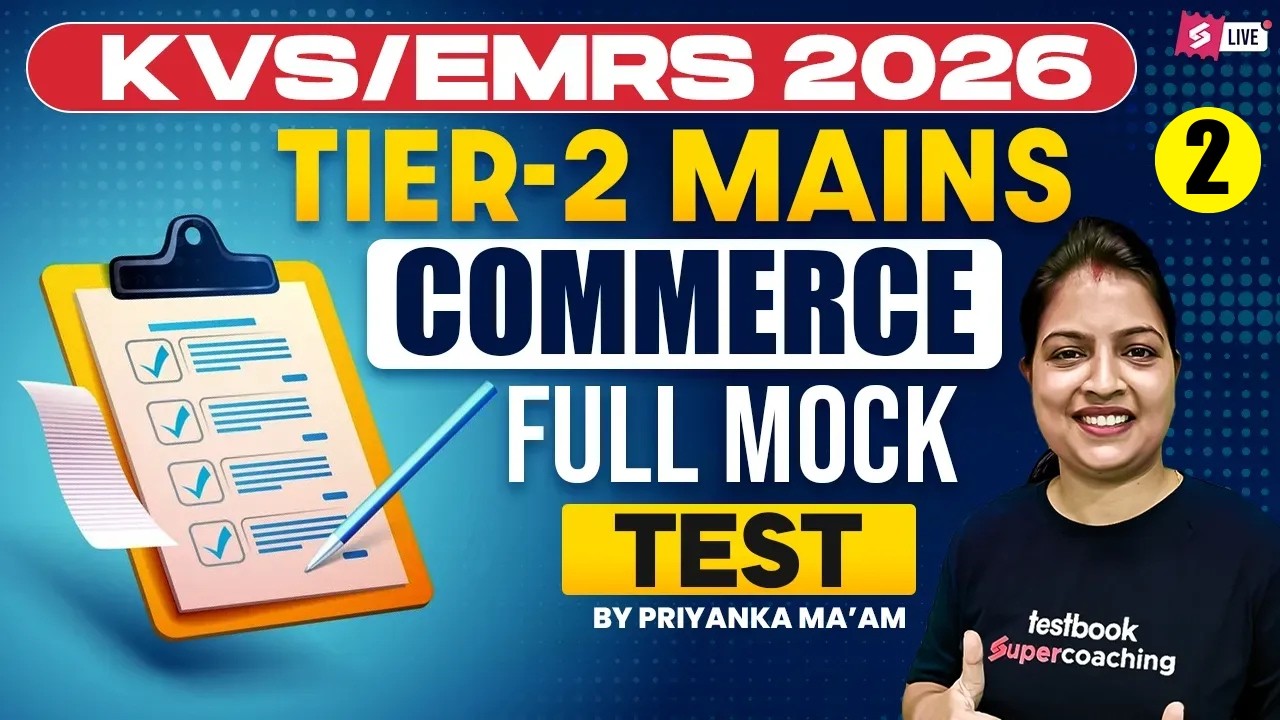 KVS NVS/EMRS Tier 2 Commerce Classes 2026 | KVS NVS/EMRS Tier 2 Commerce Mock Test By Priyanka Mam
