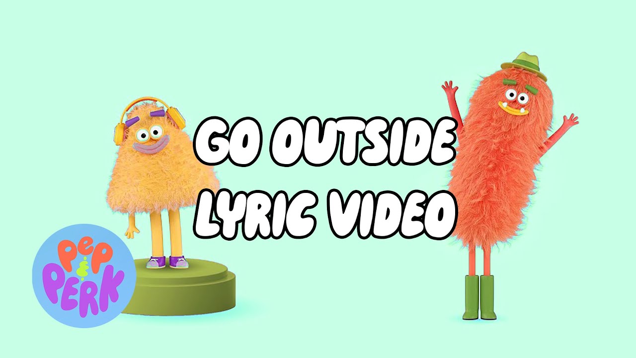 Go Outside | Pep and Perk | Lyric Video ☃️🏂🌲🌈🏒