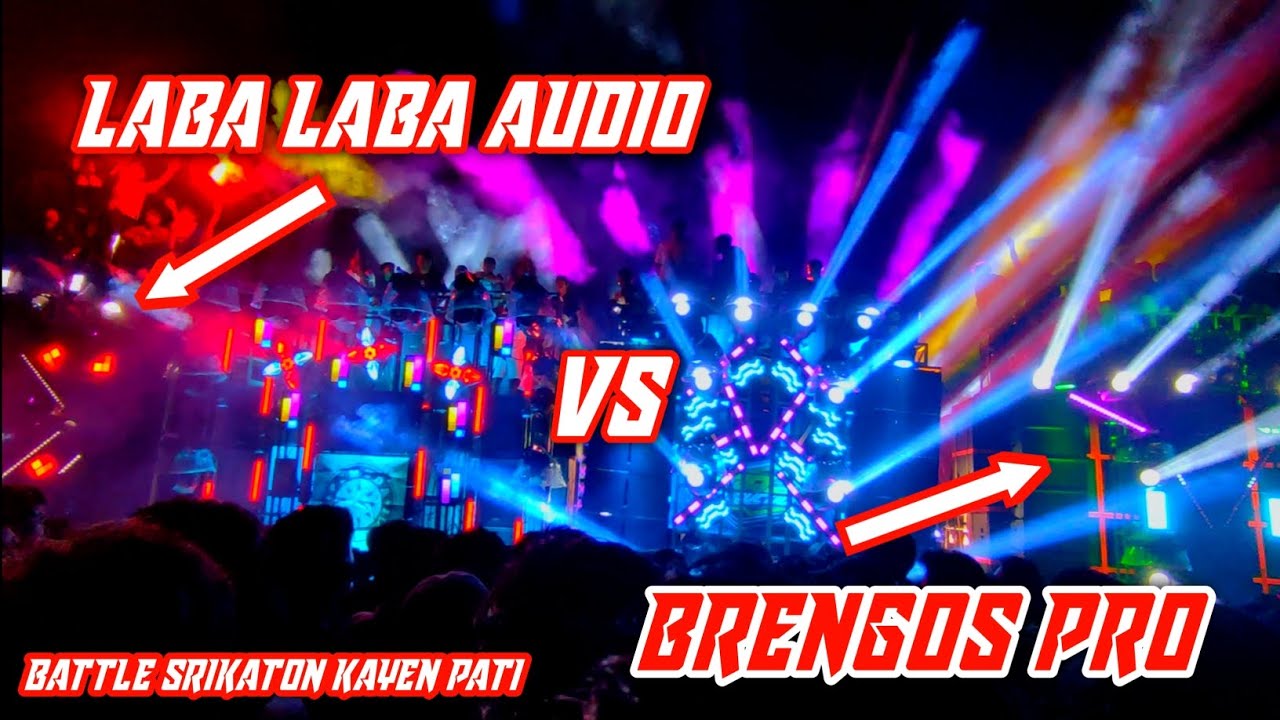 BRENGOS VS LABA LABA BATTLE SRIKATON KAYEN PATI 