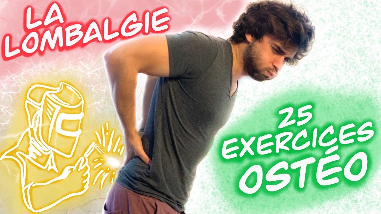 Douleur bas du dos, lombalgie, lumbago, barre, hanche, sciatique, psoas - 25 exercices routine ostéo