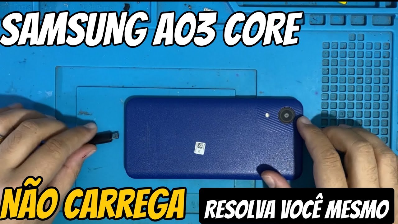 Samsung A03 Core não carrega | Como fazer a troca do conector original