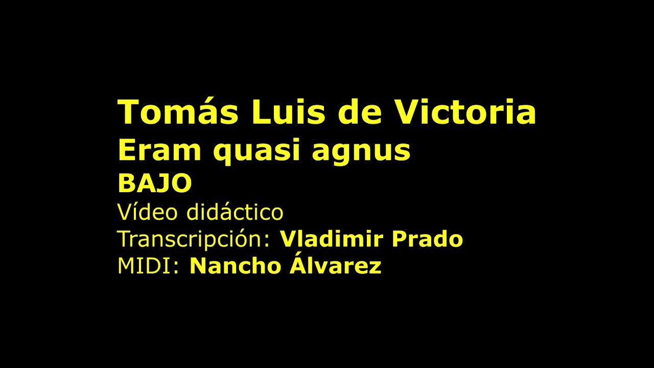 Eram Quasi Agnus Bajo Vídeo didáctico