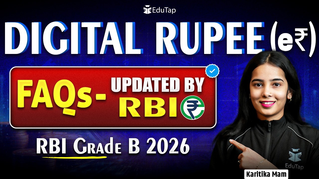 Digital Rupee FAQs Updated by RBI | Current Affairs For RBI Grade B 2026 Preparation
