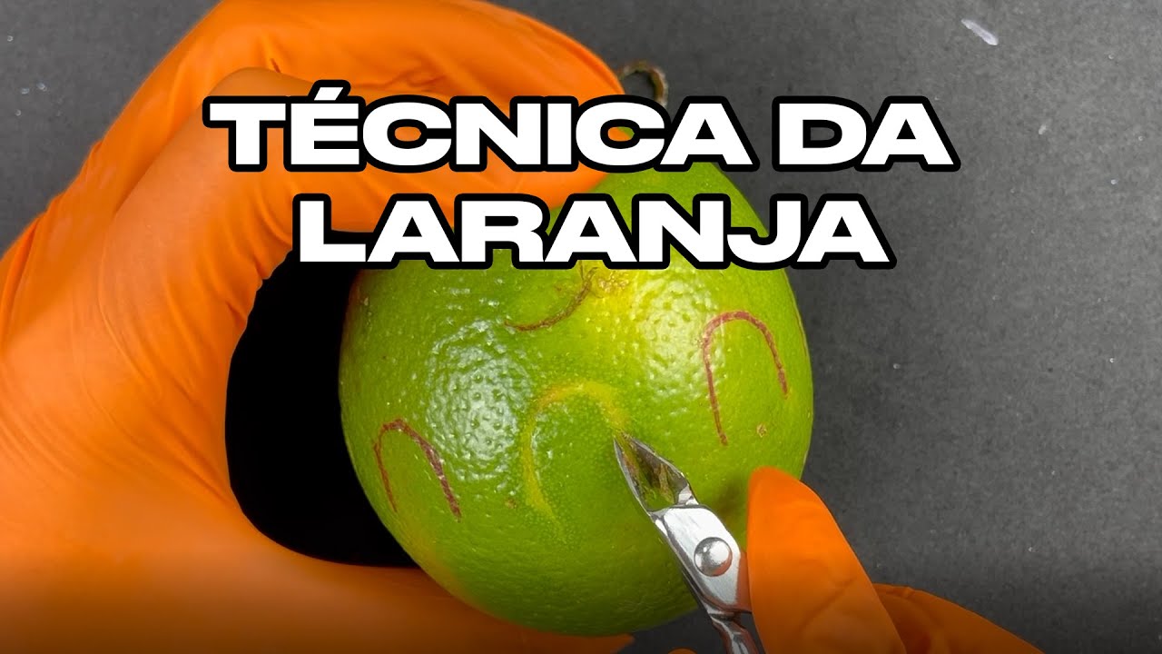 TÉCNICA DA LARANJA CUTICULAGEM | LETICIA CAMARA
