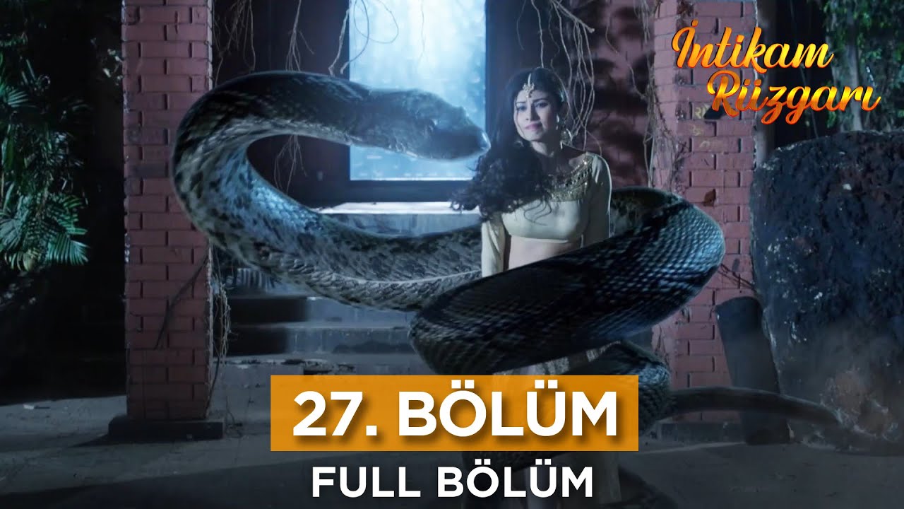 İntikam R&uuml;zgarı Hint Dizisi | 27. B&ouml;l&uuml;m