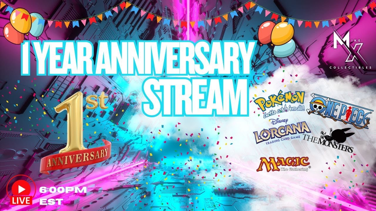 LIVE NOW: Mike X Collectibles Online TCG Store –1 YEAR ANNIVERSARY STREAM!
