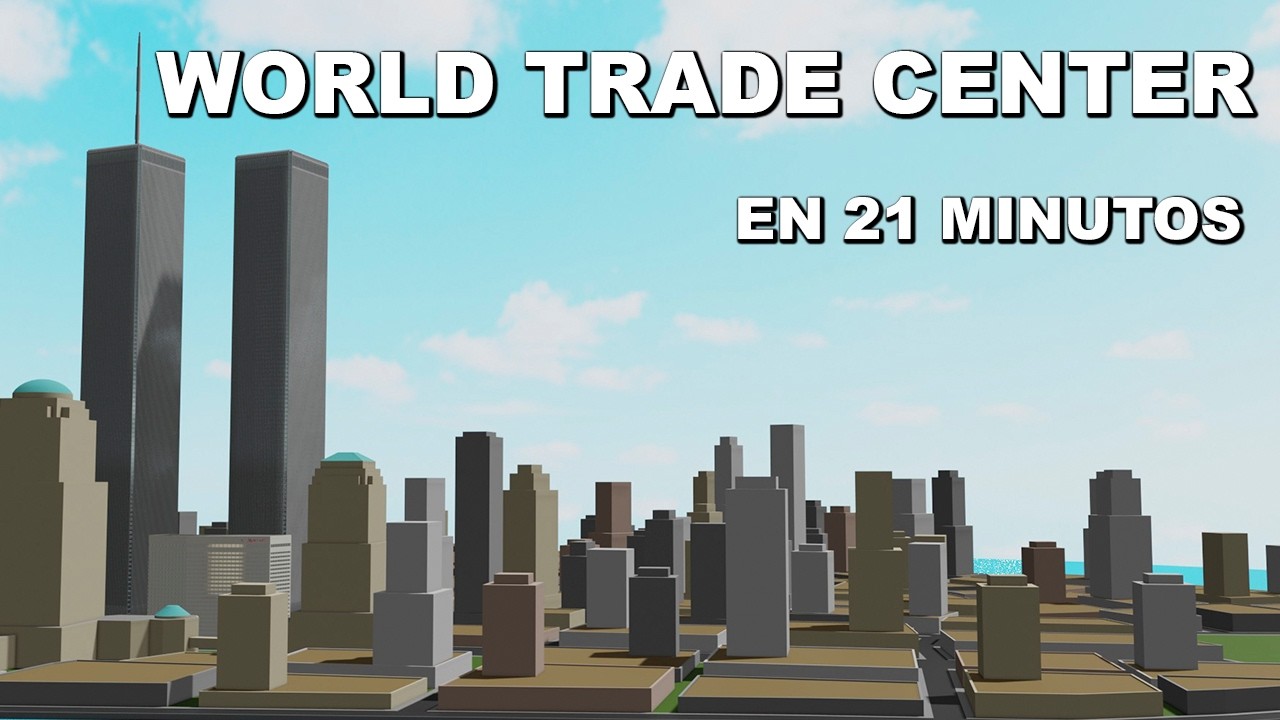 El WORLD TRADE CENTER de Nueva York | En 21 Minutos