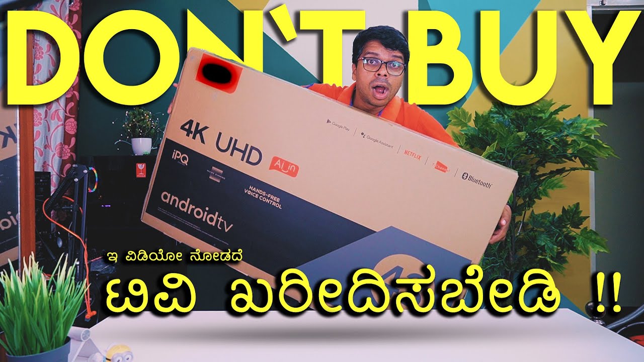 TCL 4K UHD TV Unboxing Review | Complete TV Buying Guide and Experience | Don`t Buy A TV 🔥