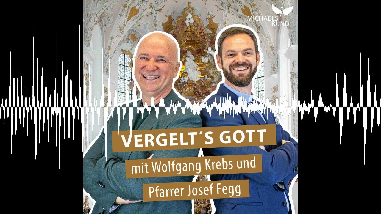 Auf geht's 2026! - Vergelt's Gott - mit Kabarettist Wolfgang Krebs und Pfarrer Josef Fegg